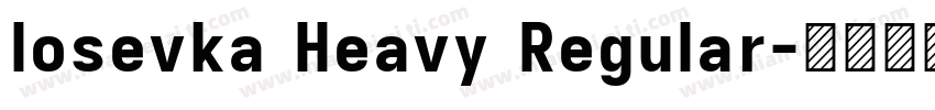 Iosevka Heavy Regular字体转换
